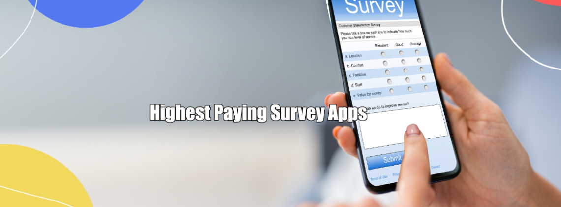Highest Paying Survey Apps