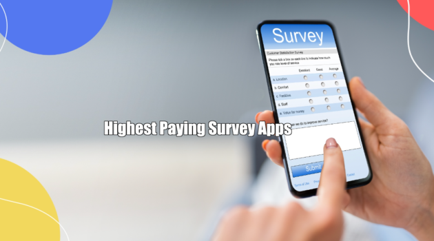 Highest Paying Survey Apps